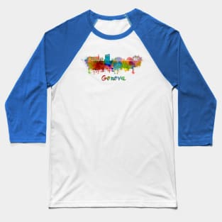 Geneva skyline in watercolor Baseball T-Shirt